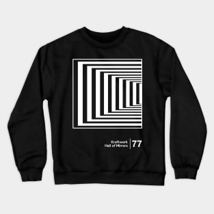 Hall of Mirrors  - Minimalist Graphic Design Artwork Crewneck Sweatshirt